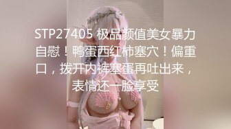 洩密流出高顏值氣質性感美女酒店與帥氣大長屌學長激情啪啪視頻流出 國語對白