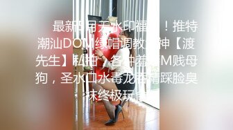 【核弹❤️爆乳女神】91情深叉喔✿沉浸式SM调教乳夹滴蜡炮机驯服小母狗失禁狂喷淫物口爆巨乳女宠