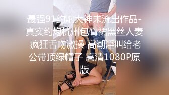 2男2女开房,4P轮流爆草,小伙子精力旺盛,疯狂输出