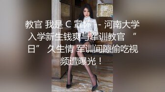 私房最新售价110元作品❤️超市尾随CD极品无内美女！屁股坐镜头！BB毛刮的很干净