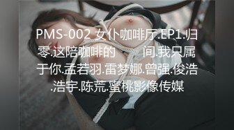 高颜值留洋海归美女刚回国就被男友接到公寓啪啪,太猛了直接把美女干的受不了躲到厕所又被拉出来继续干!