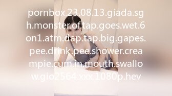 pornbox.23.08.13.giada.sgh.monster.of.tap.goes.wet.6on1.atm.dap.tap.big.gapes.pee.drink.pee.shower.creampie.cum.in.mouth.swallow.gio2564.xxx.1080p.hev