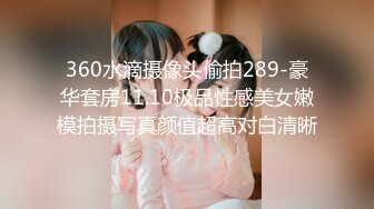 STP32631 約啪絲襪短裙露臉極品學妹，先舔她騷逼再給她吃雞巴，多體位配合小哥爆草抽插，後入騷臀給狼友看表情真刺激