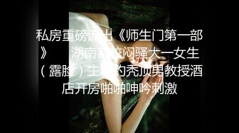 最新4月震撼！万人在线追踪OF甜美可爱清纯风博主【绯红小猫】露脸私拍②，各种大号道具双洞疯狂紫薇