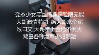   肉嘟嘟的奶胸妹子和纹身男友无套，卖力再超多姿势角度操逼