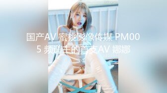 【专攻良家奔驰哥约极品美娇妻】性格温柔小家碧玉，特别喜欢口1：15：29