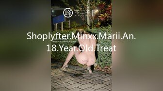 Shoplyfter.Minxx.Marii.An.18.Year.Old.Treat