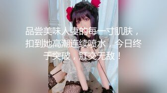 【新片速遞】 精品自拍流出❤️超清纯极品反差女友【希妹兒】身材哇哇棒❤️口交啪啪,艹到眼神迷离，表情销魂！